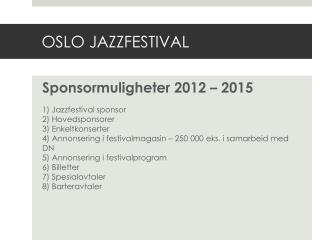 OSLO JAZZFESTIVAL