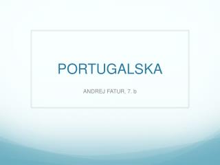 PORTUGALSKA