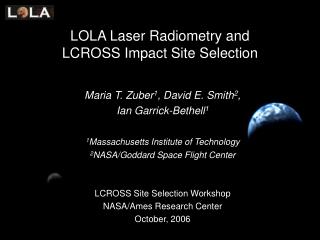 LOLA Laser Radiometry and LCROSS Impact Site Selection