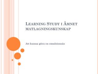 Learning Study i Ämnet matlagningskunskap