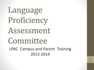 Language Proficiency Assessment Committee