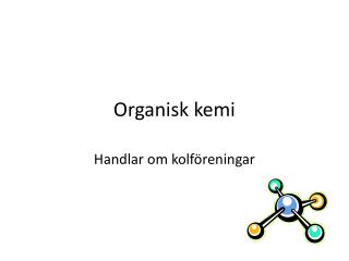 Organisk kemi