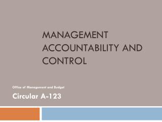 Management Accountability and Control