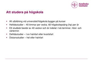 Att studera på högskola