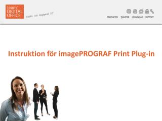 Instruktion för imagePROGRAF Print Plug-in