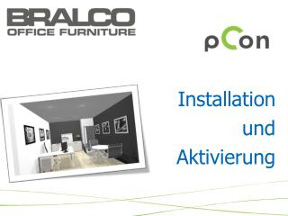 Installation und Aktivierung