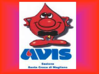 CON AVIS PUOI DONARE IL TUO SANGUE e ….