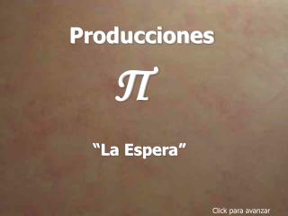 Producciones