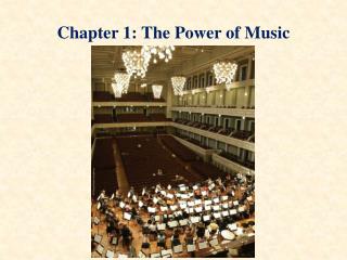 Chapter 1: The Power of Music