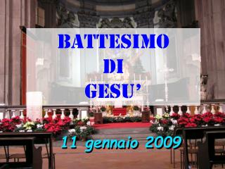 11 gennaio 2009