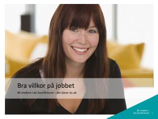 Bra villkor på jobbet