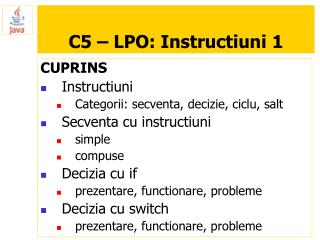 C5 – LPO: Instructiuni 1