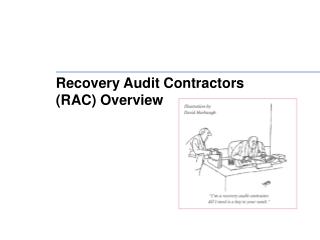 Recovery Audit Contractors (RAC) Overview