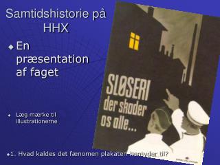 Samtidshistorie på HHX