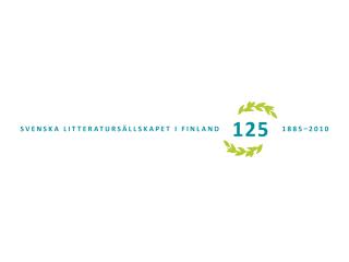 SLS vaalii ja kehittää Suomen ruotsinkielistä kulttuuriperintöä