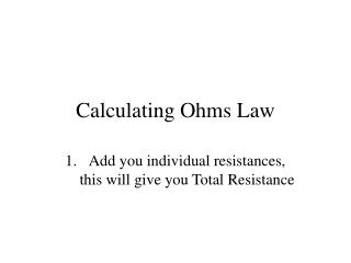 Calculating Ohms Law