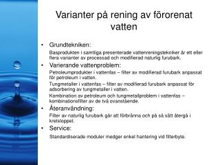 Varianter på rening av förorenat vatten