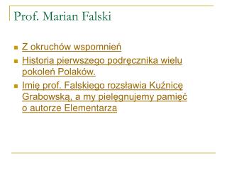 Prof. Marian Falski