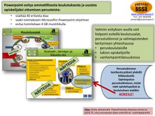 Powerpoint-esitys ammatillisesta koulutuksesta ja uusista opiskelijaksi ottamisen perusteista: