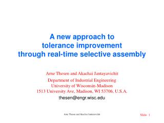 A new approach to tolerance improvement through real-time selective assembly