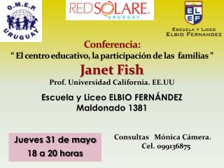 Conferencia: “ El centro educativo, la participación de las familias ”