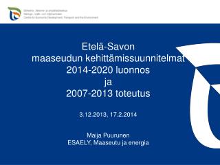 ely-keskus.fi Etelä-Savon ELY-keskuksen Internetsivut: Elinkeinot Maaseutuelinkeinot