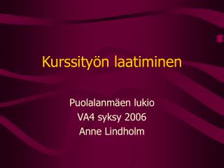 Kurssityön laatiminen