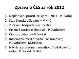 Zpráva o ČES za rok 2012