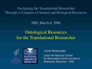 Ontological Resources for the Translational Researcher