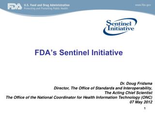 FDA’s Sentinel Initiative