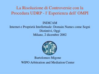 Bartolomeo Migone WIPO Arbitration and Mediation Center