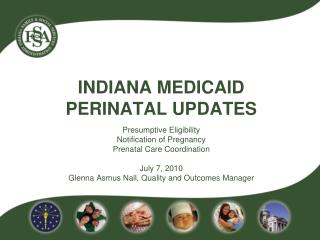 INDIANA Medicaid perinatal updates