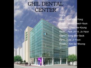 GHIL DENTAL CENTER