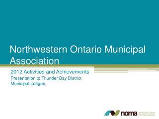 Northwestern Ontario Municipal Association