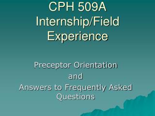 CPH 509A Internship/Field Experience