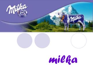 milka