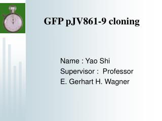 GFP pJV861-9 cloning