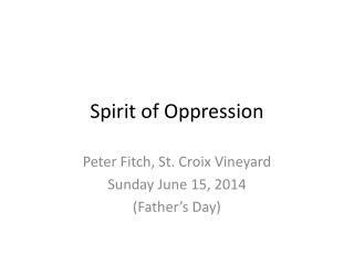Spirit of Oppression