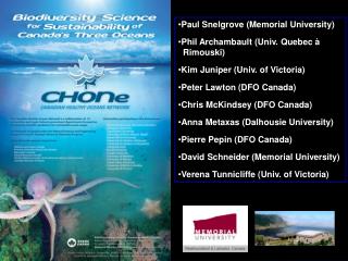 Paul Snelgrove (Memorial University) Phil Archambault (Univ. Quebec à Rimouski)