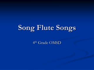 Song Flute Songs