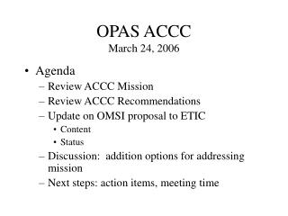 OPAS ACCC March 24, 2006