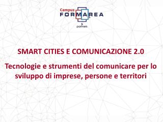 SMART CITIES E COMUNICAZIONE 2.0