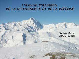 1°RALLYE COLLEGIEN DE LA CITOYENNETÉ ET DE LA DÉFENSE