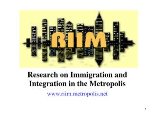 Research on Immigration and Integration in the Metropolis riimtropolis