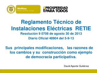 Reglamento Técnico de Instalaciones Eléctricas RETIE Resolución 9 0708 de agosto 30 de 2013
