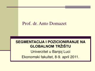 Prof. dr. Anto Domazet