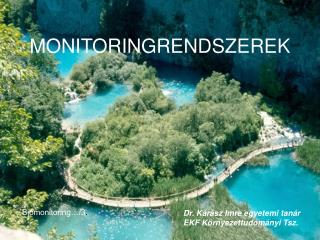 MONITORINGRENDSZEREK