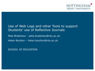 Use of Web Logs and other Tools to support Students’ use of Reflective Journals