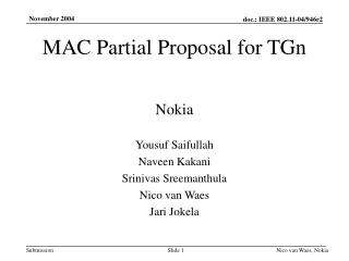 MAC Partial Proposal for TGn