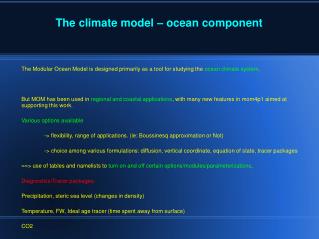 The climate model – ocean component